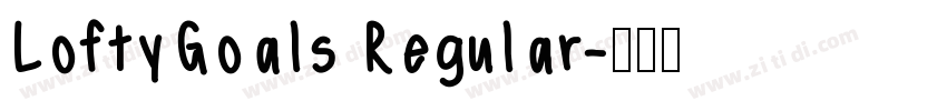 LoftyGoals Regular字体转换
